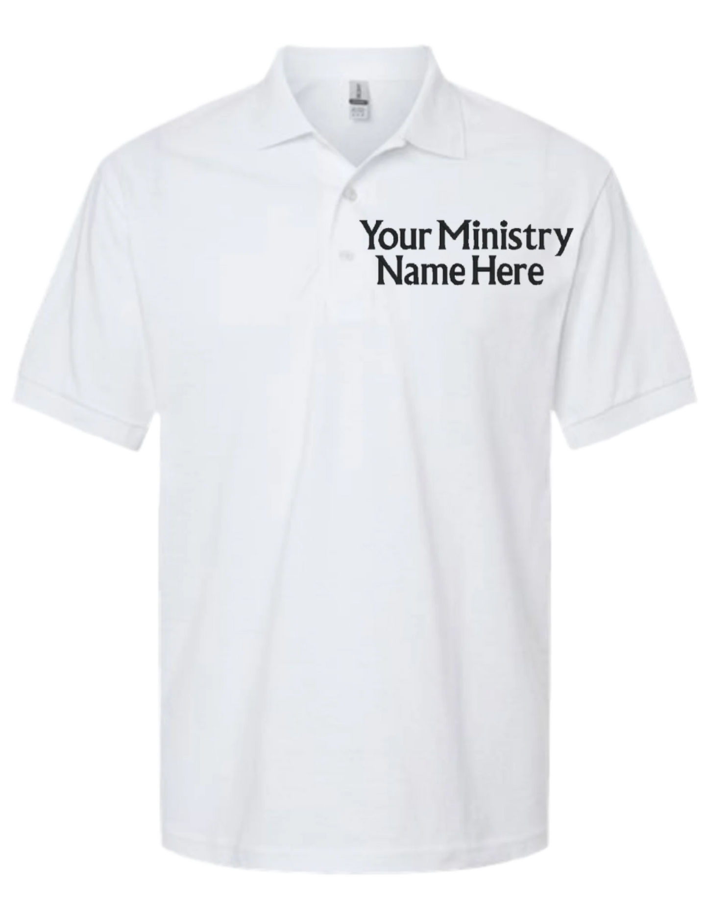 Embroidery Polo Shirt -Your  Ministry Name  Here