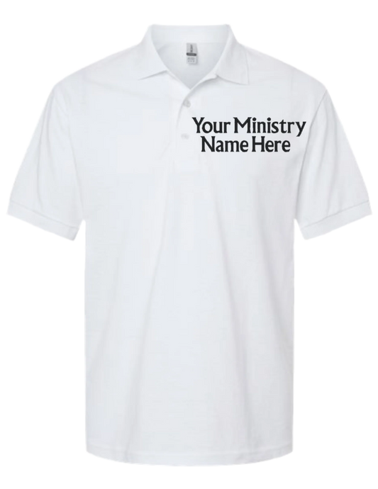 Embroidery Polo Shirt -Your  Ministry Name  Here