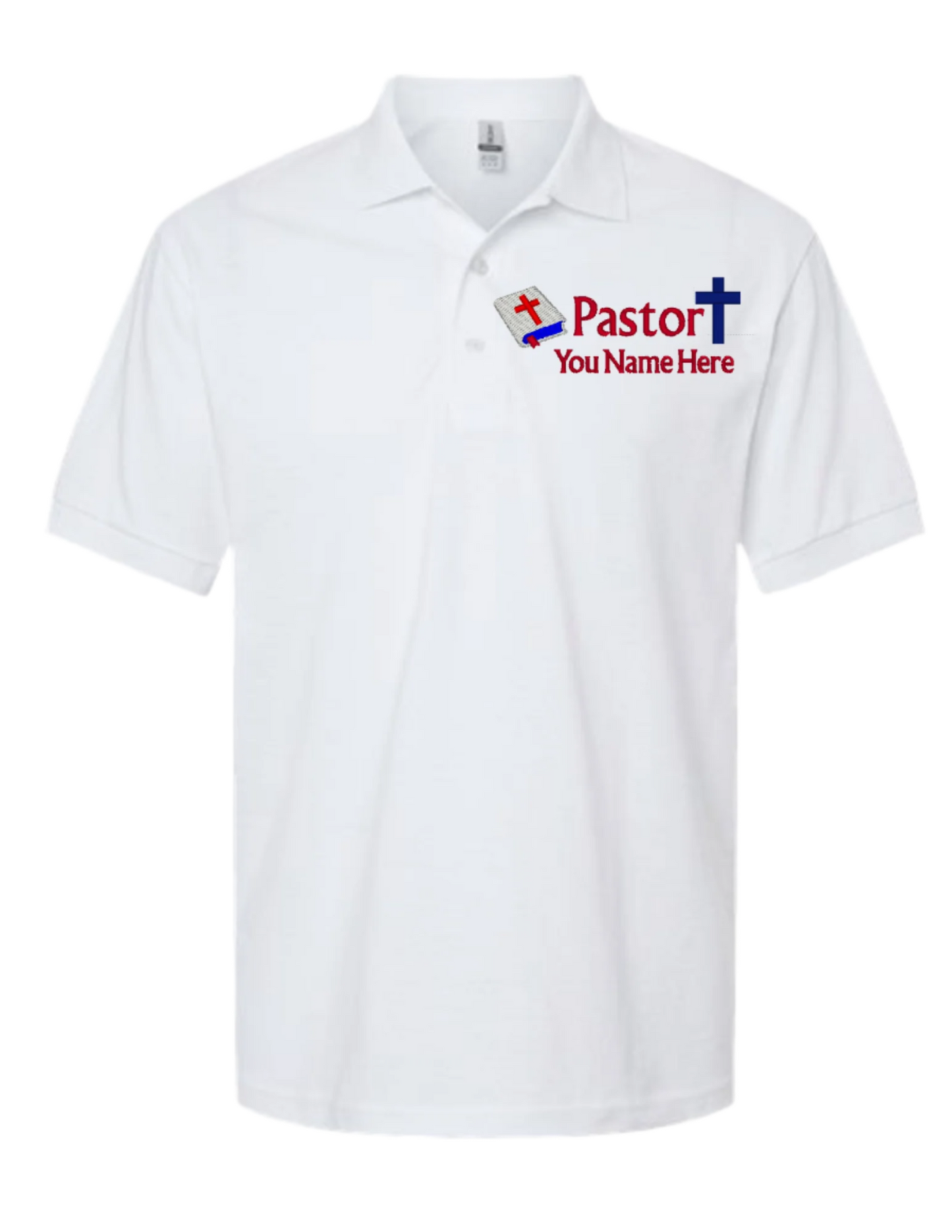 Embroidery Polo Shirt - Pastor- With Your Name Here