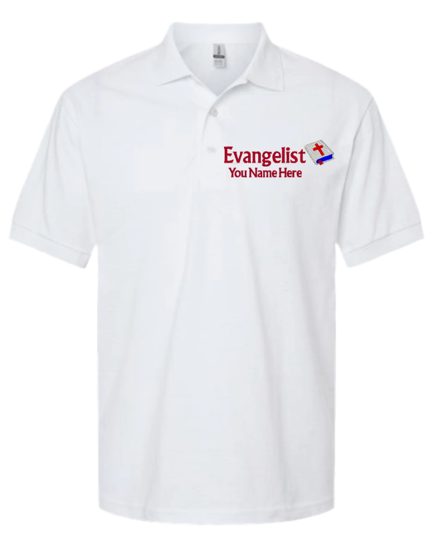 Embroidery Polo Shirt - Evangelist - With Your Name Here