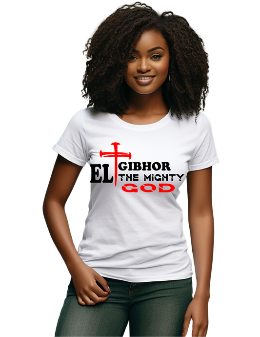 EL Gibhor The Mighty God